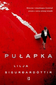 Pułapka. Reykjavik Noir. Tom 1