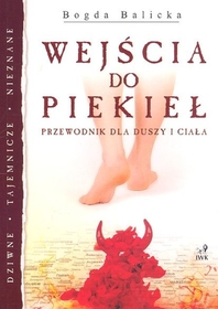 Wejścia do piekieł - Balicka Bogda