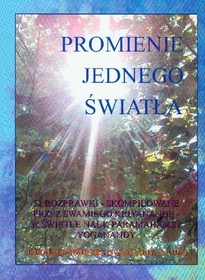 Promienie jednego światła